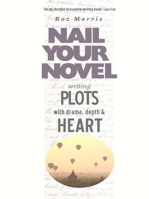 cover image of Writing Plots With Drama, Depth & Heart